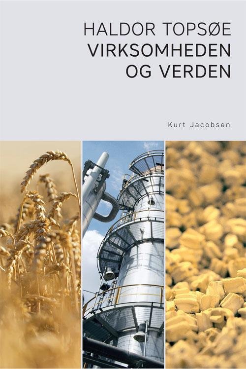 Cover for Kurt Jacobsen · Haldor Topsøe (Bound Book) [1st edition] (2015)