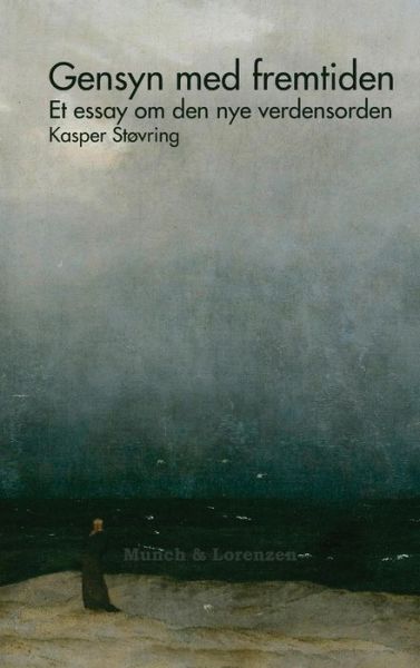 Cover for Kasper Støvring · Gensyn med fremtiden (Innbunden bok) (2018)