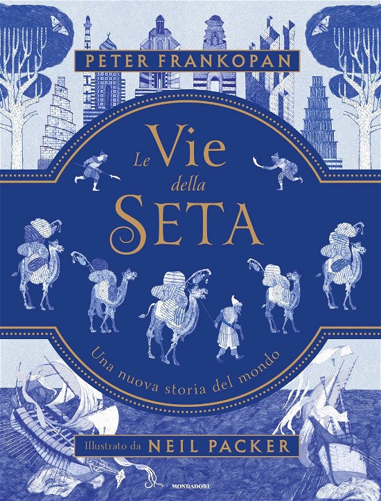 Cover for Peter Frankopan · Le Vie Della Seta. Una Nuova Storia Del Mondo (DVD)