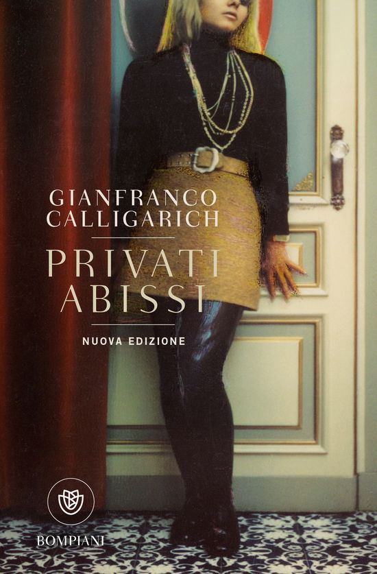 Cover for Gianfranco Calligarich · Privati Abissi (Book)