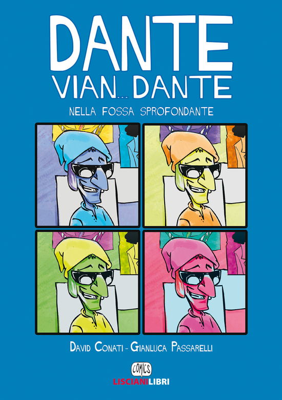 Cover for Conati David · Dante Vian... Dante Nella Fossa Sprofondante (Book)