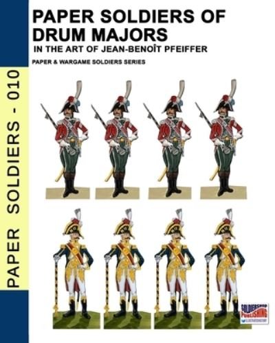 Cover for Jean-Benoit Pfeiffer · Paper soldiers of drum majors (Pocketbok) (2021)