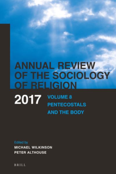 Cover for Michael Wilkinson · Annual Review of the Sociology of Religion : Volume 8 (Book) (2017)