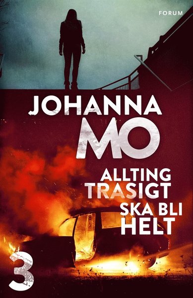 Cover for Johanna Mo · Helena Mobacke: Allting trasigt ska bli helt (ePUB) (2015)