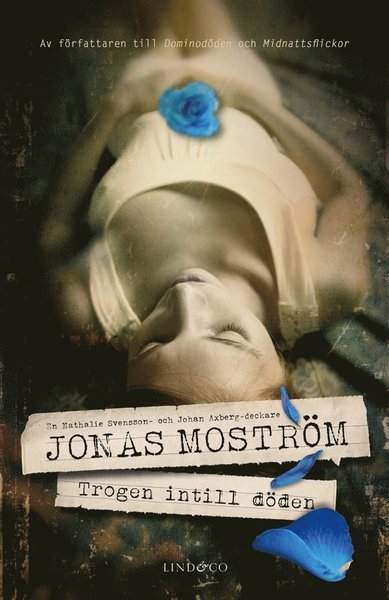 Cover for Jonas Moström · Nathalie Svensson-deckare: Trogen intill döden (ePUB) (2017)