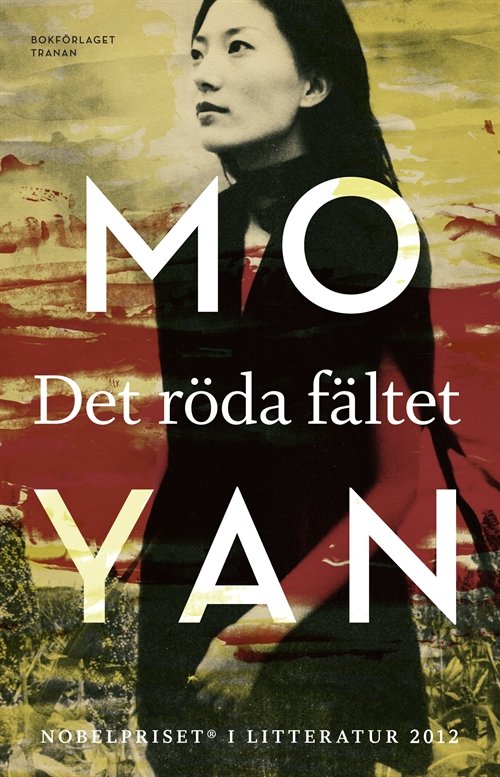 Cover for Mo Yan · Det röda fältet (Bog) (2012)