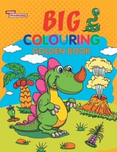 Big Colouring Golden Book for 5 to 9 years Old Kids Fun Activity and Colouring Book for Children - Priyanka Verma - Książki - Diamond Books - 9789385856174 - 7 kwietnia 2021