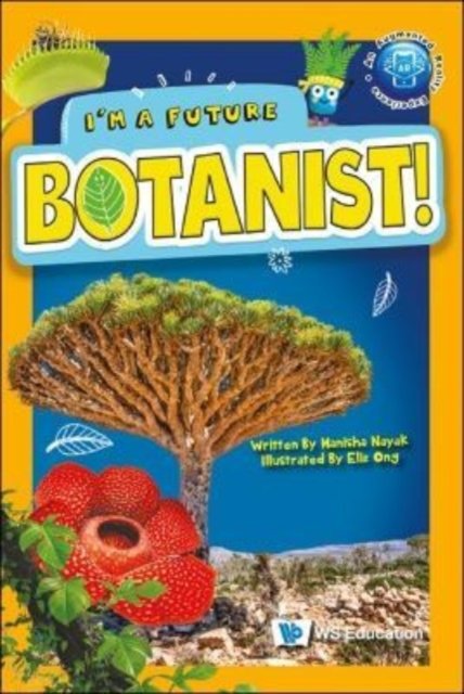 Cover for Nayak, Manisha (-) · I'm A Future Botanist! - I'm A Future Scientist! (Paperback Bog) (2022)