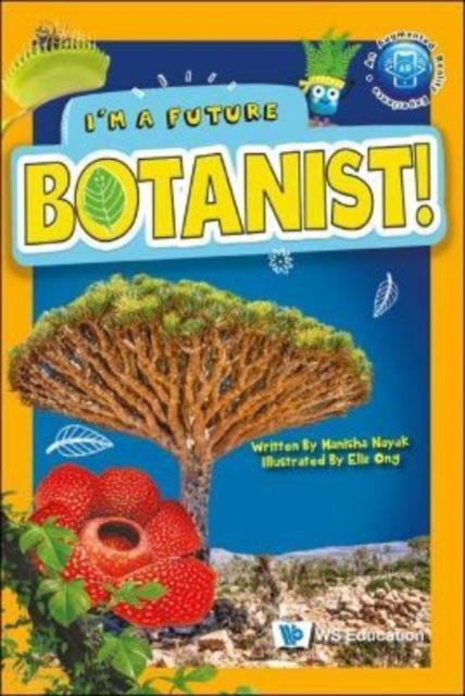 Cover for Nayak, Manisha (-) · I'm A Future Botanist! - I'm A Future Scientist! (Paperback Bog) (2022)