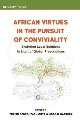 Cover for Yntiso Gebre · African Virtues in the Pursuit of Conviviality (Taschenbuch) (2017)