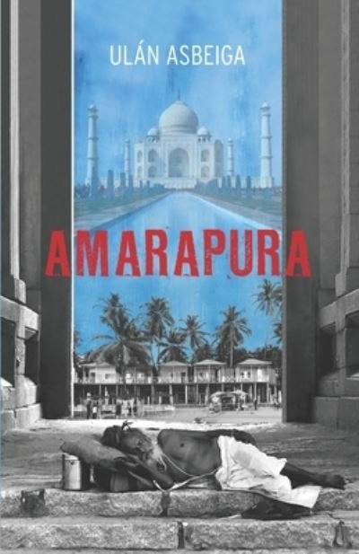 Cover for Ulan Asbeiga · Amarapura (Pocketbok) (2021)