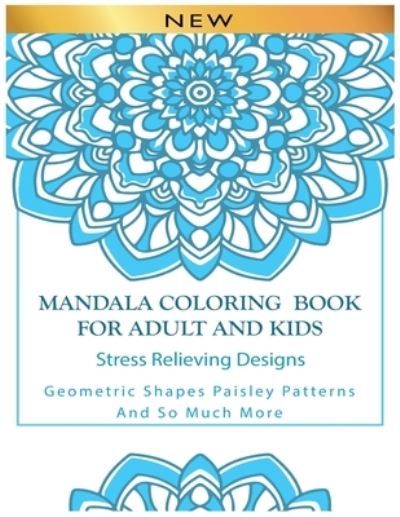 Cover for Mandala Coloring Book · Mandala Coloring Book For Adult And Kids Stress Relieving Designs (Paperback Book) (2020)