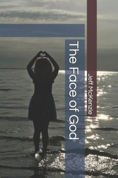 Cover for Rebecca Reilly · The Face of God (Paperback Book) (2020)