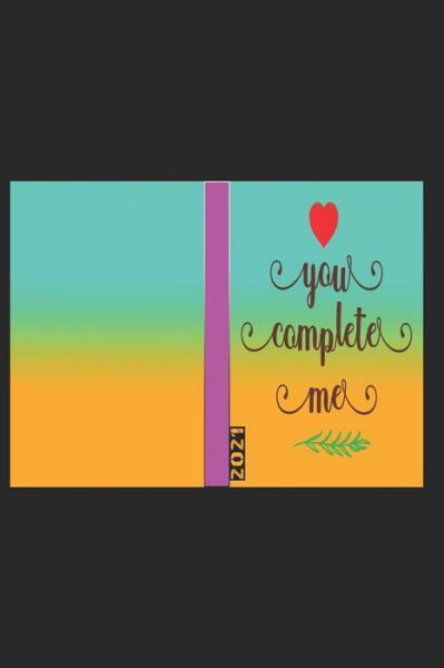 Cover for Gdimido Art · You Complete Me 2021 (Pocketbok) (2020)