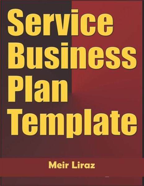 Cover for Meir Liraz · Service Business Plan Template (Paperback Book) (2020)