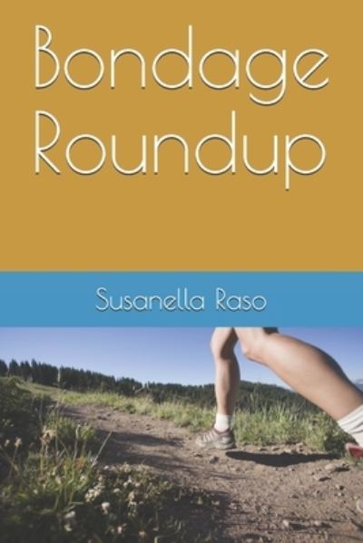 Cover for Susanella Raso · Bondage Roundup (Paperback Book) (2020)