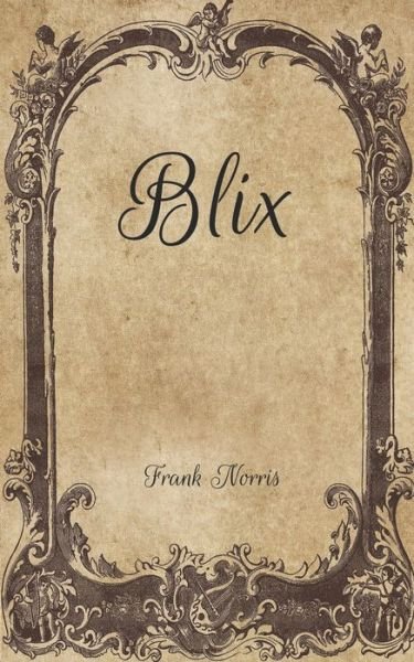 Cover for Frank Norris · Blix (Taschenbuch) (2021)