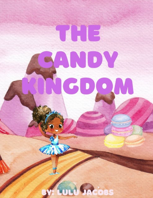 Cover for Lulu Jacobs · The Candy Kingdom (Paperback Book) (2022)