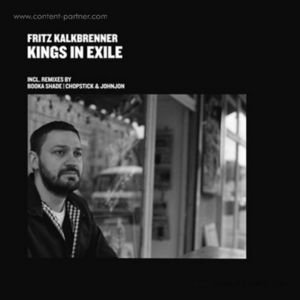 Cover for Fritz Kalkbrenner · Kings in Exile (Booka Shade Remix) (12&quot;) (2011)