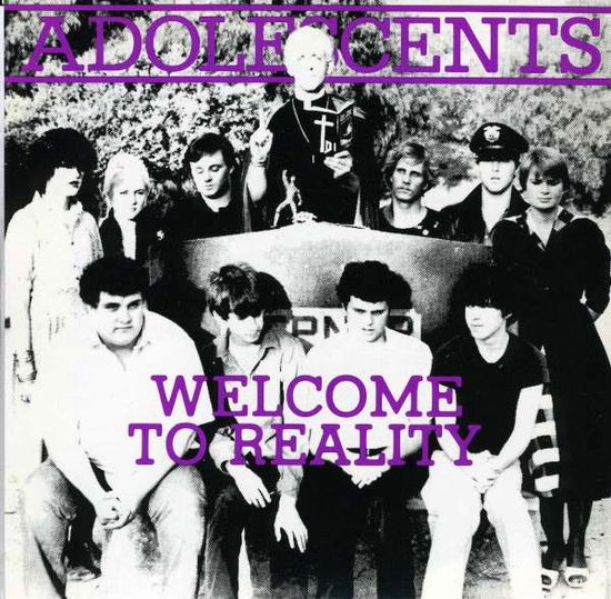 Cover for Adolescents · Welcome To Reality (7&quot;) (2013)