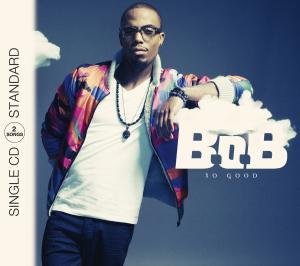 Cover for B.o.b · So Good (SCD) (2012)