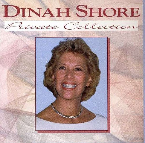 Cover for Dinah Shore · Private Collection (CD) (2013)