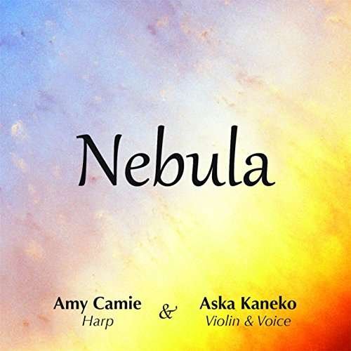 Cover for Amy Camie · Nebula (CD) (2016)