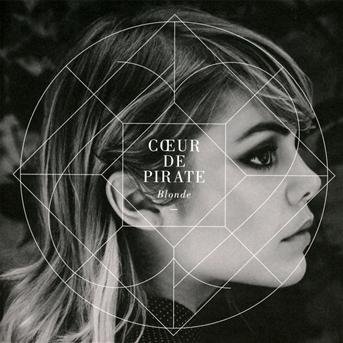 Cover for Coeur De Pirate · Blonde (CD) (2011)