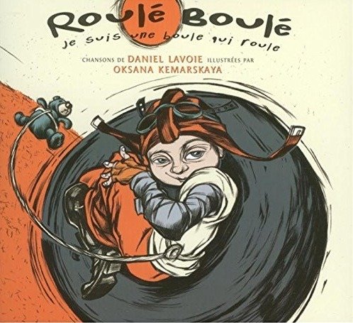 Roule Boule - Daniel Lavoie - Musik - UNIDISC - 0629231631175 - 11. maj 2020