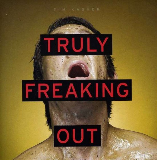 Truly Freaking out - Tim Kasher - Muziek - CAR.D - 0648401020175 - 24 september 2013