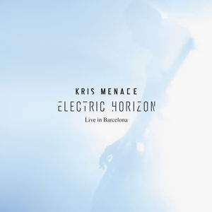 Kris Menace · Electric Horizon (CD) [Digipak] (2019)