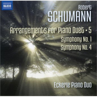 Arrangements for Piano Duet 5: Symphony No.1 & 4 - R. Schumann - Música - NAXOS - 0747313288175 - 27 de março de 2020