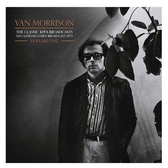 Cover for Van Morrison · The Classic KPFA Broadcasts (VINYL) (2024)