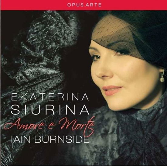 Cover for Verdi / Siurina / Burnside · Amore E Morte (CD) (2013)