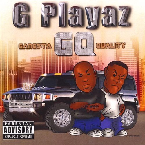 Cover for G Playaz · Gq (Gansta Quality) (CD) (2007)