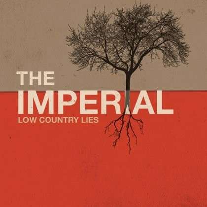 Cover for Imperial · Low Country Lies (CD) (2013)