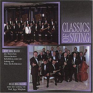 Cover for Rbt Big Band / Rias Big Ban · Classic Of Swing (CD) (1997)