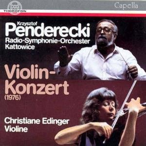 Violinkonzert - Penderecki / Edinger,christiane - Musiikki - THOR - 4003913120175 - tiistai 1. syyskuuta 1987