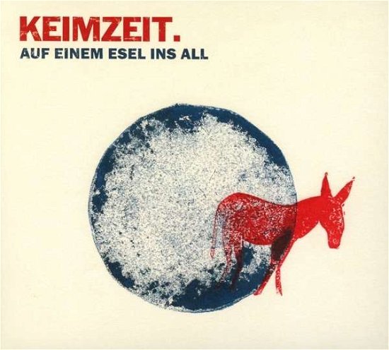 Cover for Keimzeit · Auf Einem Esel Ins All (CD) (2015)