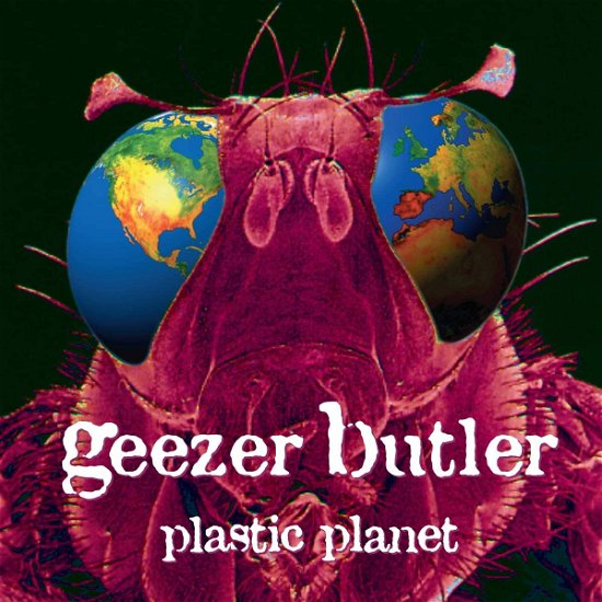 Cover for Geezer Butler · Plastic Planet (CD) (2020)