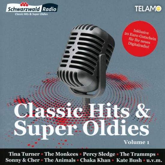 Classic Hits & Super Oldies - Various Artists - Musiikki - TELAMO - 4053804311175 - perjantai 8. joulukuuta 2017