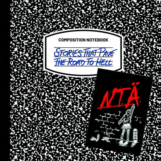 Stories That Pave The Road To Hell - N.t.a. - Music - KIDNAP MUSIC - 4059251595175 - March 1, 2024