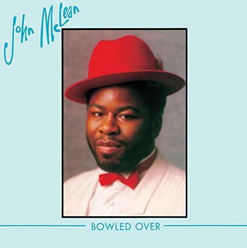 Cover for John Mclean · Bowled Over: Limited (CD) [Limited edition] (2015)