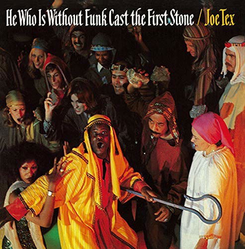 He Who Is Without Funk Cast The First Stone - Joe Tex - Musikk - ULTRA VYBE - 4526180511175 - 12. februar 2020