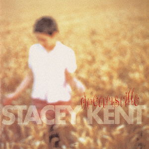 Dreamsville - Stacey Kent - Musikk - ULTRA VYBE - 4526180636175 - 23. desember 2022