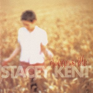 Cover for Stacey Kent · Dreamsville (CD) [Japan Import edition] (2022)