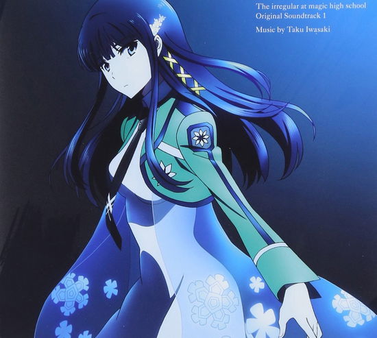 Cover for Iwasaki Taku · The Irregular at Magic High School Original Soundtrack 1 (CD) [Japan Import edition] (2014)