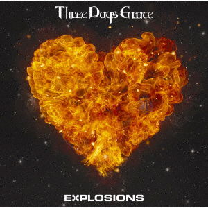 Explosions - Three Days Grace - Musik - 1SI - 4547366554175 - 22. maj 2006
