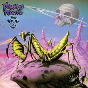 Cover for Praying Mantis · Time Tell No Lies (CD) [Japan Import edition] (2012)