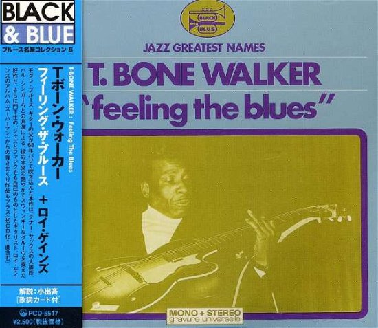 Feeling the Blues - T-bone Walker - Muziek - P-VINE - 4995879055175 - 25 maart 1999